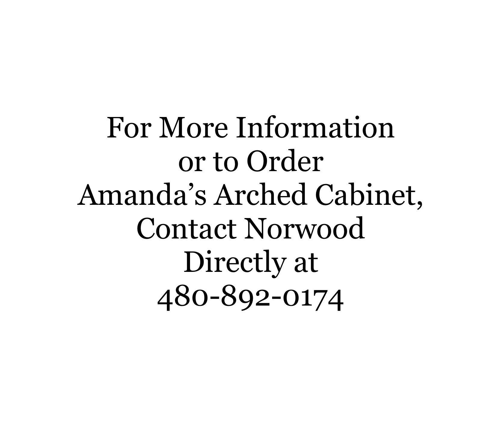 Amanda's Arched Cabinet - Price Includes Amanda's Discount